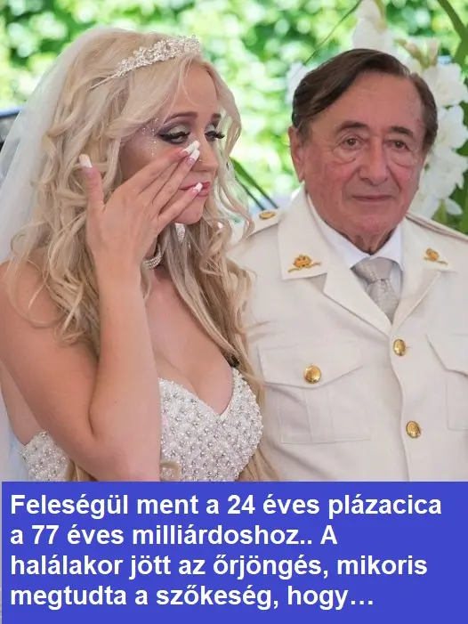 Feleségül ment a 24 éves plázacica a 77 éves milliárdoshoz.. A halálakor jött az őrjöngés, mikoris megtudta a szőkeség, hogy…￼
